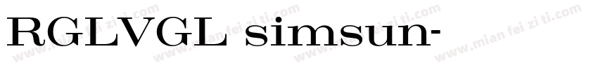 RGLVGL simsun字体转换